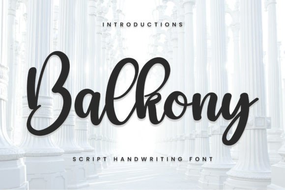 Balkony: A Fresh Handwritten Font for Modern Branding Projects