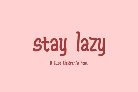Stay Lazy: The Adorable Handwritten Font for Makers and Creative Sellers