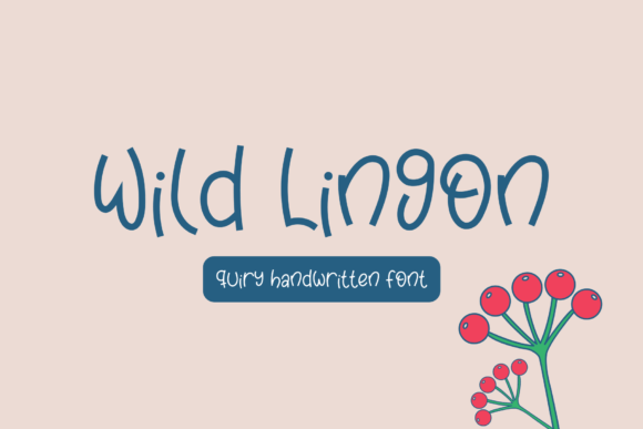 Wild Lingon: The Handwritten Font That Transformed My Brand’s Look